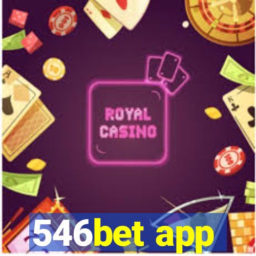 546bet app